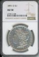 1891 O $1 NGC AU50