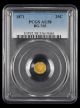1871 California Gold 25 Cent PCGS AU58 BG 765
