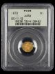 1872 California Gold $1 PCGS AU58 OGH BG 1119