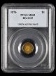 1876 California G$1 BG-1115 PCGS MS62