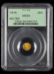 1876 California Gold 25C BG-799 PCGS MS64 OGH